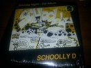 SCHOOLLY D - SATURDAY NIGHT - THE ALBUM 1ST PRESS ON SCHOOLLY D RECORDS