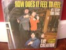 THE CREATION HOW DOES IT FEEL TO FEEL GERMAN ORIGINAL MOD FREAKBEAT PSYCH FUZZ