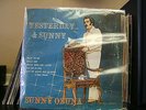 SUNNY & THE SUNLINERS LP/ YESTERDAY & TODAY/SUNNY OZUNA/SUNNY AND THE SUNLINERS