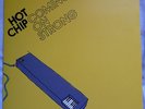 HOT CHIP -Coming On Strong- Limited Edition Re-issue LP