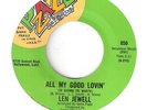 RARE NORTHERN SOUL   LEN JEWELL  ALL MY GOOD LOVIN'  &  THE ELEVATOR SONG  PZAZZ