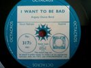 I want to be bad/Button up your overcoat 78 rpm Octacros Label