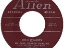 FIVE WILLOWS 	ALLEN 1000 	MY DEAR,DEAREST DARLING 	VG++ 	$300.00 	 SCRIPT PRINT