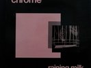 Chrome / Raining Milk LP Damon Edge Helios Creed 1983 Original Mosquito MOS.001