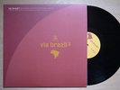HELIO MATHEUS,ROSA MARIA,ZE ROBERTO,BOSSA JAZZ TRIO Via Brazil 3 LP BRAZIL FUNK