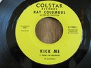 KILLER FREAKBEAT FUZZ MOVER 45 ;RAY COLUMBUS; KICK ME/ SHES A MOD