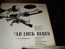JOE TURNER/LONNIE JOHNSON/LIGHTNIN HOPKINS : BAD LUCK BLUES LP 1962 BRUNSWICK