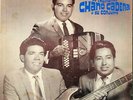 EL TREMENDO CHANO CADENA Y CONJUNTO   RARE TEXMEX TEJANO LATIN LP