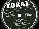 RARE 1958 UK#5 CLASSIC BUDDY HOLLY 78  RAVE ON / TAKE YOUR TIME CORAL Q 72325 EX