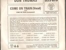 Don Thomas Come On Train 45 7