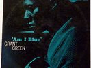 Grant Green: Am I Blue, Blue Note BST 84139,New York label, Van Gelder dead wax
