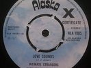 INTIMATE STRANGERS*LOVE SOUNDS*ALASKA RECORDS