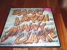 BARRY BROWN AND JOHNNY CLARKE LP ROOTS AND CULTURE  KILLER ROOTS
