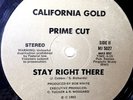 PRIME CUT - stay right there - CALIFORNIA GOLD - rare boogie modern soul 12