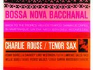 Charlie Rouse   Bossa Nova Bacchanal   Blue Note BLP 4119   NYC P VG