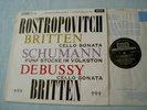 SXL 2298 ED4 BRITTEN/DEBUSSY Cello Sonatas/SCHUMANN Rostropovich Britten