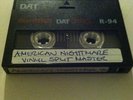 American Nightmare Vinyl Split Master DAT Tape Test Press OOP Rare