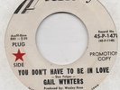 GAIL WYNTERS-YOU DON'T HAVE TO BE IN LOVE--HICKORY-***WHITE DEMO***