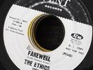 The Ethics 45 Farewell/I Want My Baby Back VG+ HEAR IT NORTHERN SOUL VENT 1006