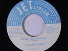 rare Modern Soul 45 BARBARA LYNN movin' on a groove JET STREAM Hear