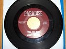 JIMMY NELSON 1st issue on PARADISE 45 TELL ME WHO HAMMOND MOD R&B SPIN *HEAR*