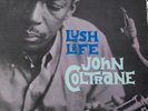 JOHN COLTRANE LUSH LIFE PRESTIGE 7188 DG SOUTH WASHINGTON AVE LP VINYL