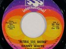 DANNY WHITE “Natural Soul Brother” northern soul 45 on SSS orig ’68 nice HEAR