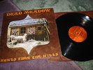 Dead Meadow - Howls From The Hills US Rock LP 2001 RARE