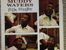 Muddy Waters - Folk Singer- Vinyl LP -Mobile Fidelity Sound Labs