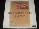 ZZ Top rare '72 UK 1st press LP Rio Grande Mud  mint- HARD BOOGIE BLUES  psych