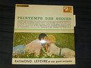 RAYMOND LEFEVRE Printemps Des Succés FRENCH 10