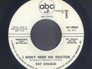 Ray Charles  I Don't Need No Doctor  R&B MOD NEW BREED SOUL ABC DEMO 45  hear
