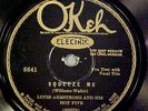 Louis Armstrong Hot Five -Squeeze Me - 78 rpm Jazz Record Okeh #8641 Grades E-