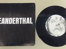 NEANDERTHAL ‘Fighting Music’ 7” Slap A Ham /1000 man is the bastard infest spazz