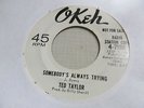 TED TAYLOR Somebody's Always Trying 45 OKEH promo northern soul VG+