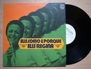 ELIS REGINA Elis, Como e Porque JAPAN PROMO LP PHILIPS BOSSA BRAZIL