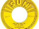 RHYTHM ROCKERS	SUN 248	JUKE BOX HELP ME FIND MY	M-	$100.00