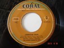 JOHNNY BURNETTE TRIO - LONESOME TRAIN 7/45 CORAL 93215 ROCKABILLY PSYCHOBILLY
