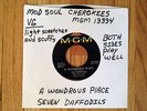 MOD SOUL 45    THE CHEROKEES   MGM-13334   