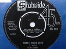 SLIM HARPO -SHAKE YOUR HIPS  -  RARE 1966 UK STATESIDE 45rpm Excellent
