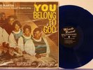 Gene Martin You Belong To God LP NM blue wax '67 Gospel A.A. Allen Miracle 174