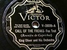 King Oliver-Scroll Victor V-38039 Call Of The Freaks (NYC 1929)