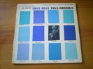 TINA BROOKS True blue BLUE NOTE BLP 4041 RVG EAR 47 WEST 63 RD