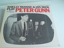 SHELLY MANNE AND HIS MEN PLAYS PETER GUNN - CONTEMPORARY RECORDS -USA - SELTEN
