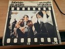 45 GIRI FABRIZIO DE ANDRE - UN MATTO UN GIUDICE 1971 RARISSIMO