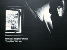 Nick Drake  Nicholas Rodney Drake Time has Told Me 3 lp import unplayed lmtd