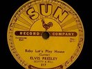 Elvis Presley Sun 78 217 Baby Let's Play House/I'm Left,You're Right, She's Gone