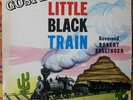 KILLER REVEREND ROBERT BALLINGER CLASSIC LITTLE BLACK TRAIN FRENCH ISSUE NM,