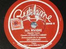 78 RPM CHARLES TRENET • Ma rivière • Papa peint dans les bois • RYTHME C5040