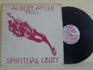 ALBERT AYLER TRIO-SPIRITUAL UNITY-U.S.A. 1965-MONO ESP DISK 1002-LP